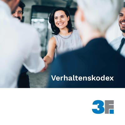 Verhaltenskodex der 3F GmbH